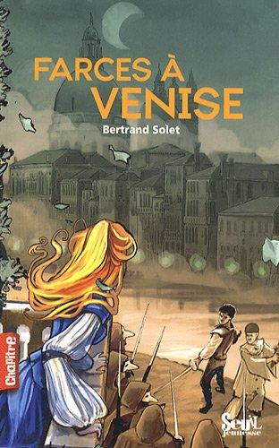 Farces à Venise