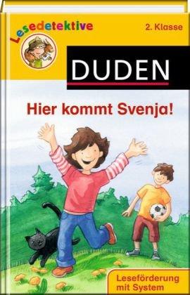 Hier kommt Svenja!: 2. Klasse. Leseförderung mit System