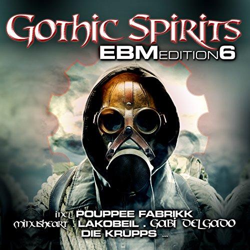 Gothic Spirits EBM Edition 6