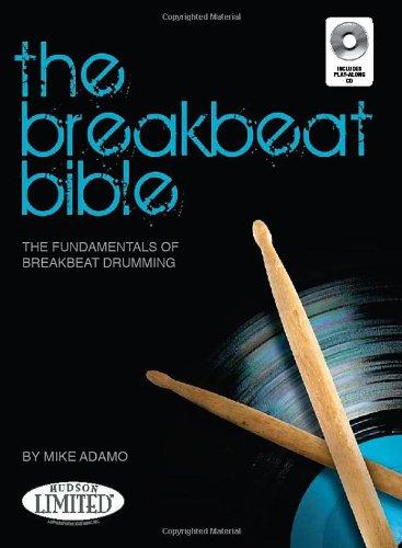 Michael Adamo The Breakbeat Bible Drums Book