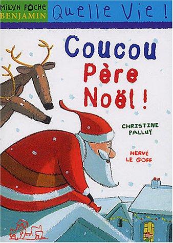 Coucou Père Noël !