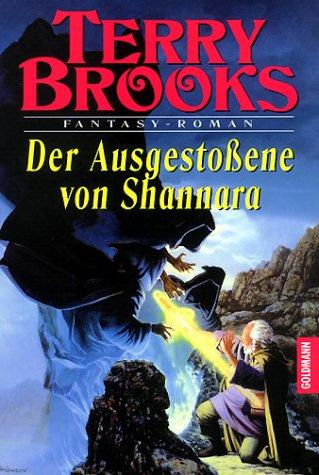 Der Ausgestoßene von Shannara.