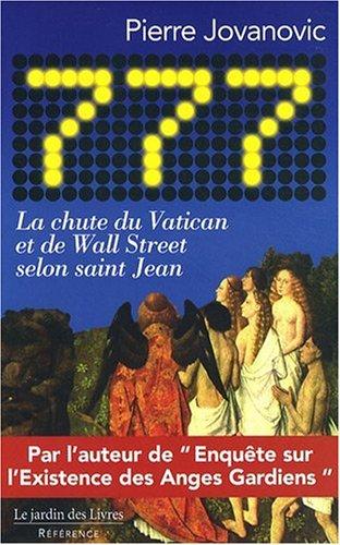 777 : la chute du Vatican et de Wall Street selon saint Jean