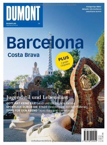 DuMont Bildatlas Barcelona: Costa Brava. Jugendstil und Lebenslust