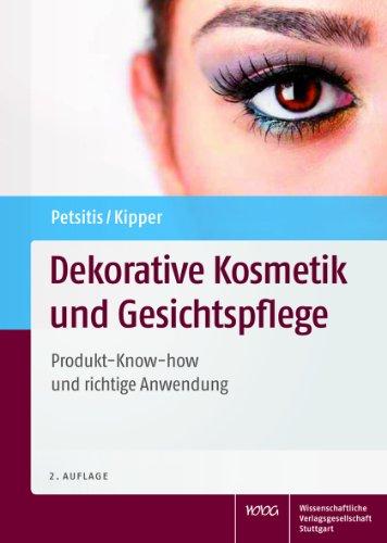 Dekorative Kosmetik und Gesichtspflege: Produkt-Know-how und richtige Anwendung