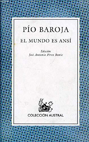 El Mundo Es ANSI (Nueva Austral Series, Band 142)