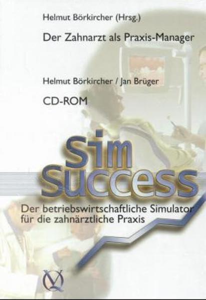 sim success: Der betriebswirtschaftliche Simulator für die zahnärztliche Praxis. Für Windows 95/98/NT