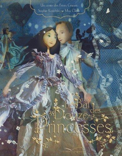 Le bal des douze princesses