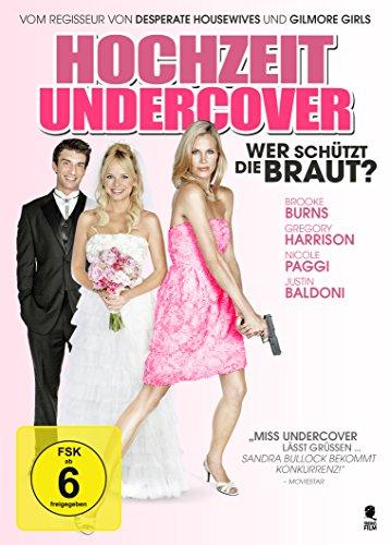 Hochzeit Undercover - Wer schützt die Braut?