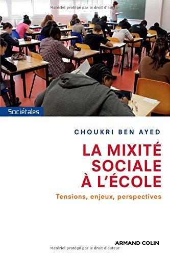 La mixité sociale à l'école : tensions, enjeux et perspectives