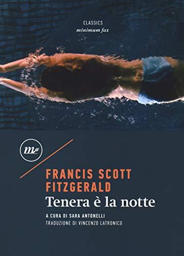 Tenera è la notte (Minimum classics)