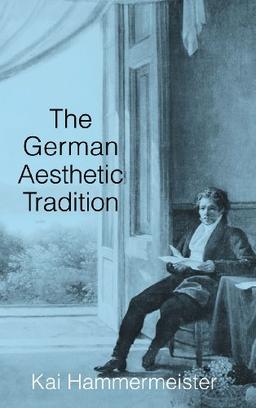 The German Aesthetic Tradition