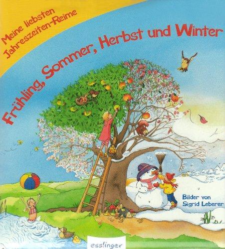 Frühling, Sommer, Herbst und Winter: Meine liebsten Jahreszeiten-Reime