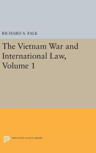 The Vietnam War and International Law, Volume 1 (American Society of International Law, Band 1)