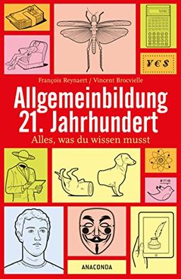 Allgemeinbildung 21. Jahrhundert. Alles, was du wissen musst