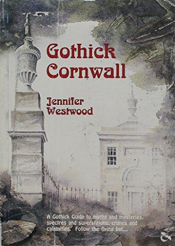 Gothick Cornwall (Gothick Guides)