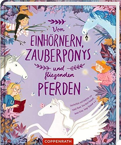 Von Einhörnern, Zauberponys und fliegenden Pferden