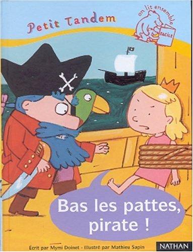 Bas les pattes, pirates !