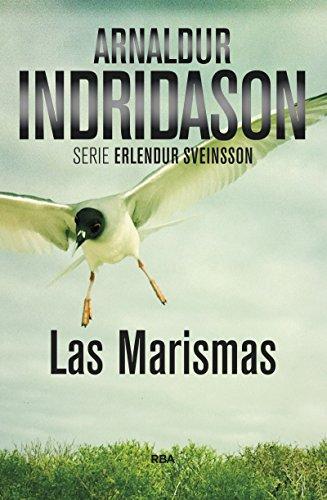 Las marismas: Serie Erlendur Sveinsson III (SERIE NEGRA)