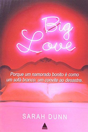 Big Love (Em Portuguese do Brasil)