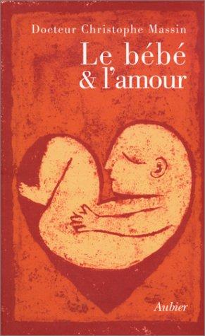 Le bébé et l'amour