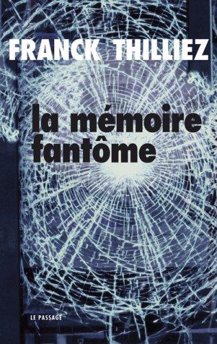 La mémoire fantôme