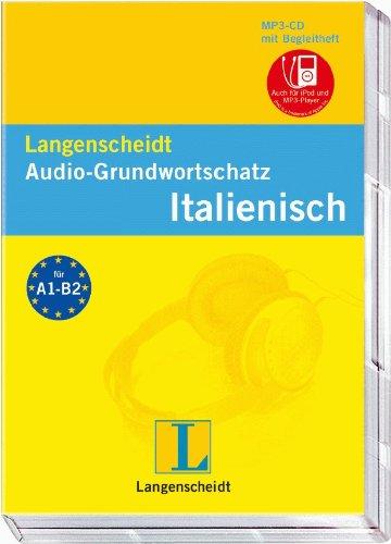 Langenscheidt Audio-Grundwortschatz Italienisch - mp3-CD mit Begleitheft: Deutsch-Italienisch