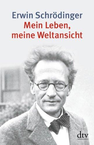 Mein Leben, meine Weltansicht: Die Autobiographie und das philosophische Testament