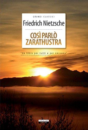 Così parlò Zarathustra. Ediz. integrale