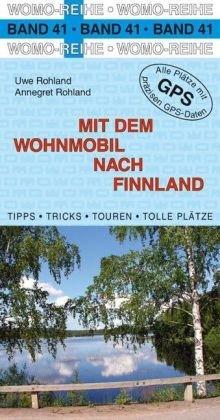 Mit dem Wohnmobil nach Finnland: Die Anleitung für einen Erlebnisurlaub