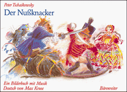 Der Nußknacker. Ein Bilderbuch mit Musik