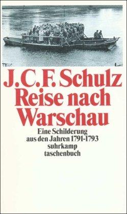 Reise nach Warschau: Eine Schilderung aus den Jahren 1791–1793 (suhrkamp taschenbuch)