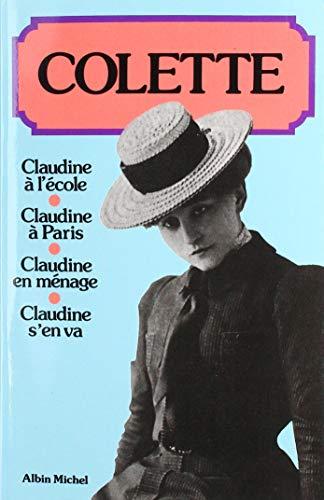 Claudine à l'école. Claudine à Paris. Claudine en ménage