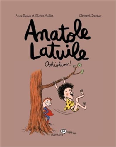 Anatole Latuile. Vol. 2. Oohiohioo !