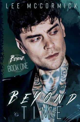 Beyond Time (Beyond Book 1)