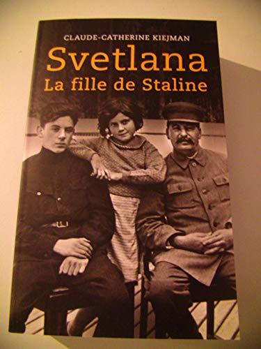 SVETLANA LA FILLE DE STALINE