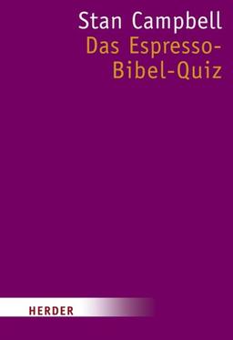 Das Espresso-Bibel-Quiz (HERDER spektrum)