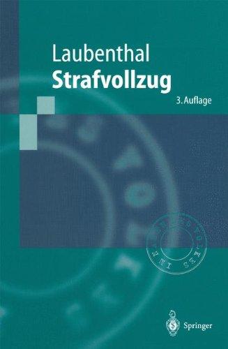 Strafvollzug (Springer-Lehrbuch)