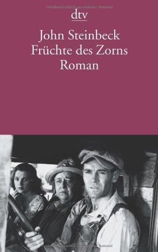 Früchte des Zorns: Roman