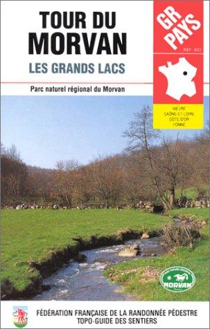 Tour du Morvan, les grands lacs : GR de pays.