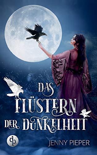 Das Flüstern der Dunkelheit