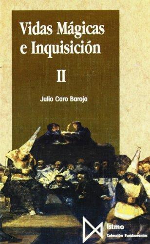 Vidas Mágicas e Inquisición II (Fundamentos, Band 122)