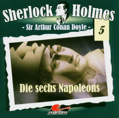 Sherlock Holmes 05-die Sechs Napoleons