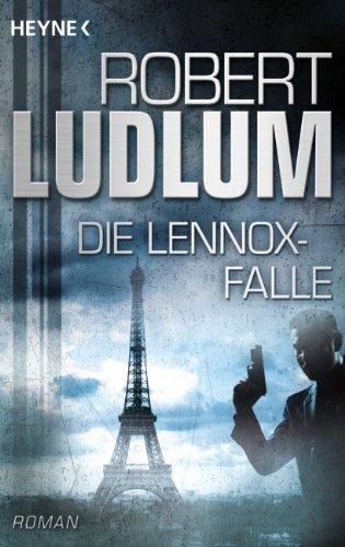 Die Lennox-Falle: Roman