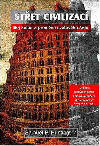 Střet civilizací: Boj kultur a proměna světového řádu (2001)