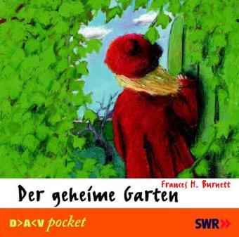 Der geheime Garten. CD