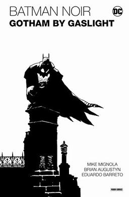 Batman Noir: Gotham by Gaslight - Eine Batman-Geschichte im Viktorianischen Zeitalter