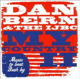 My Country II/Music to Beat Bush By