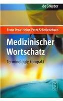 Medizinischer Wortschatz: Terminologie kompakt