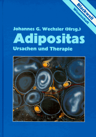 Adipositas. Ursachen und Therapie